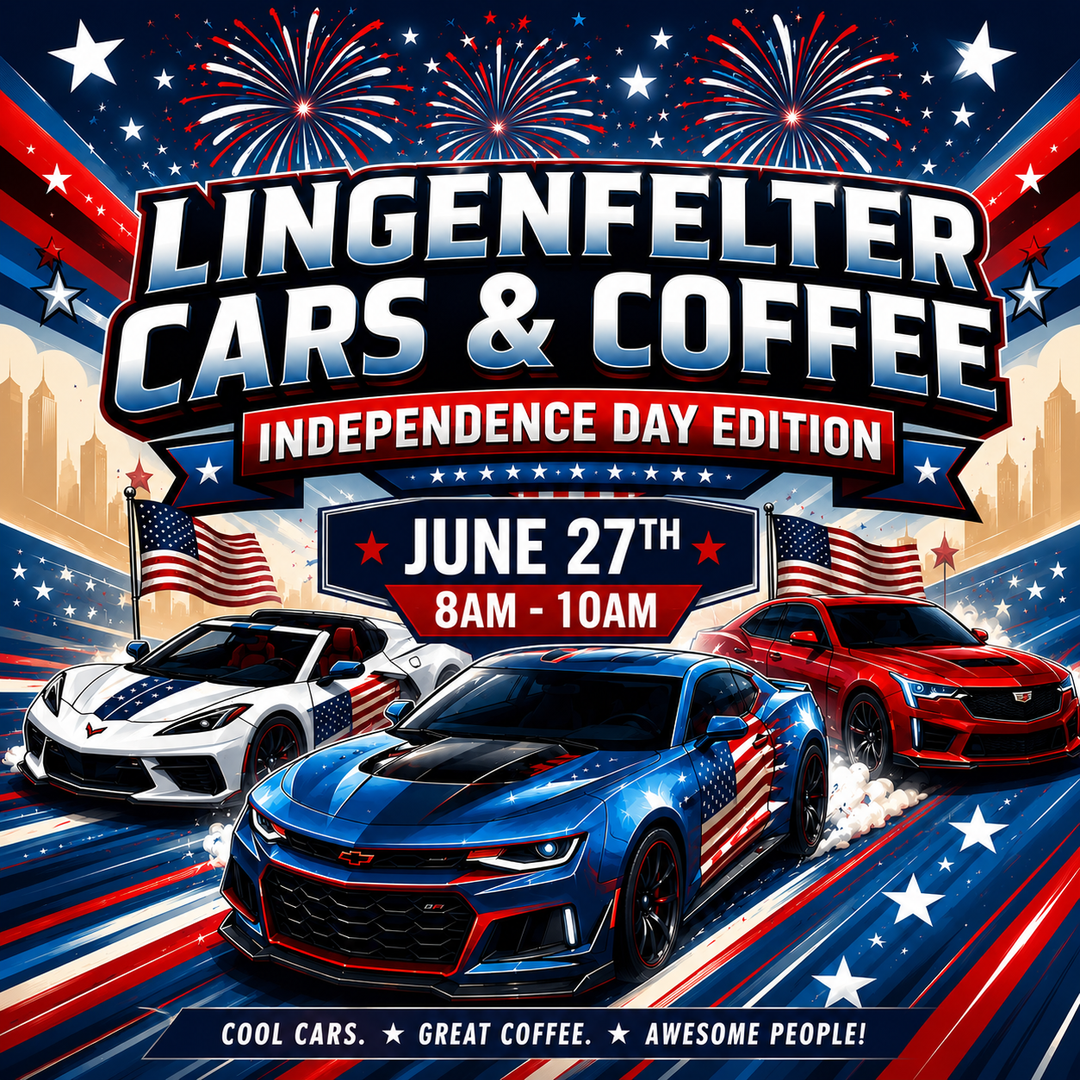 Lingenfelter Cars & Coffee Independence Day 2026